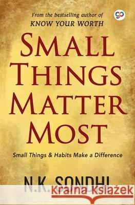 Small Things Matter Most Nk Sondhi 9789389440966