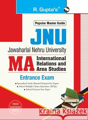 Jnu: MA (International Relations and Area Studies) Entrance Exam Guide Rph Editorial Board 9789389480474 Ramesh Publishing House