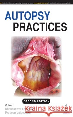 Autopsy Practices Dhaneshwar Lanjewar, Pradeep Vaideeswar 9789389587043