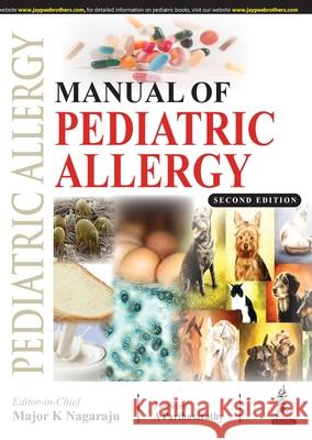 Manual of Pediatric Allergy Major K Nagaraju 9789389587449