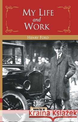 My Life and Work Henry Ford   9789389643091 Maple Press Pvt Ltd