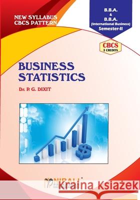 Course Code 205 BUSINESS STATISTICS P. G. Dixit 9789389686647 Nirali Prakashan