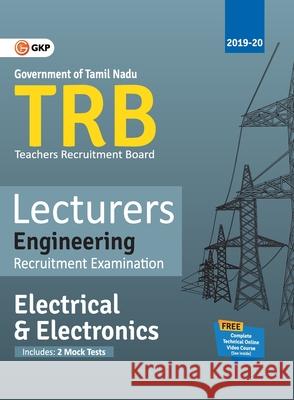 Trb 2019-20: Lecturers Engineering - Electrical & Electronics Engineering Gkp 9789389718034 G.K Publications Pvt.Ltd