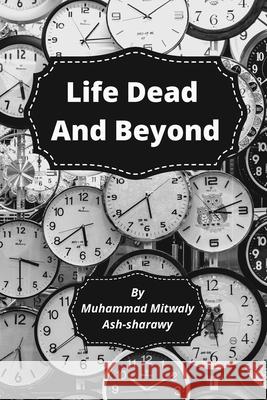 Life-Death-and-Beyond Maulana Wahiduddin Khan 9789389766233