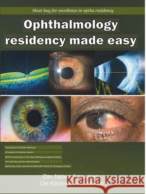 Ophthalmology Residency Made Easy Neha Adlakha Krishan Rajbhar 9789389774887 Cyscoprime Publishers