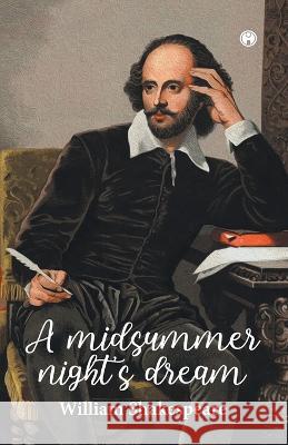 A Midsummer Night's Dream William Shakespeare   9789389804362 Insight Publica