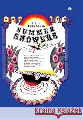 Summer Showers Irina Tokmakova 9789389804768