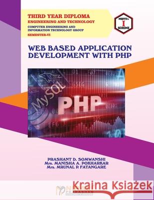 Web Based Application Development with PHP (22619) Prashant Somwanshi 9789389825077