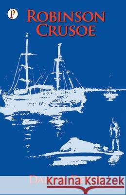 Robinson Crusoe Defoe Daniel Defoe 9789389843880