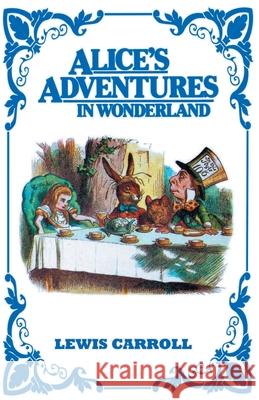 Alice's Adventures In Wonderland Lewis Carroll 9789389847017