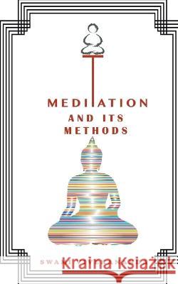 Meditations and Its Methods Swami Vivekananda   9789389847307 Delhi Open Books