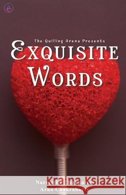 Exquistite Words Narmatha Thukkaivel Arko Chakraborty 9789389923315