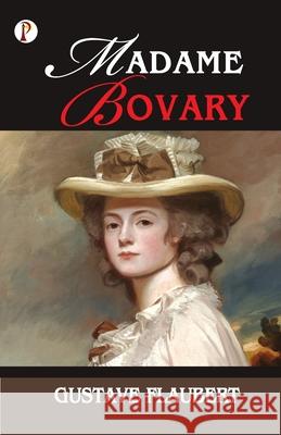 Madame Bovary Gustave Flaubert 9789390001262
