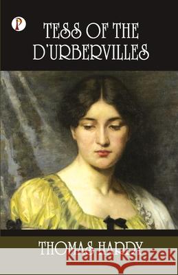 Tess of the d'Urbervilles Thomas Hardy 9789390001668 Pharos Books