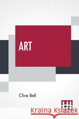 Art Clive Bell 9789390015450 Lector House