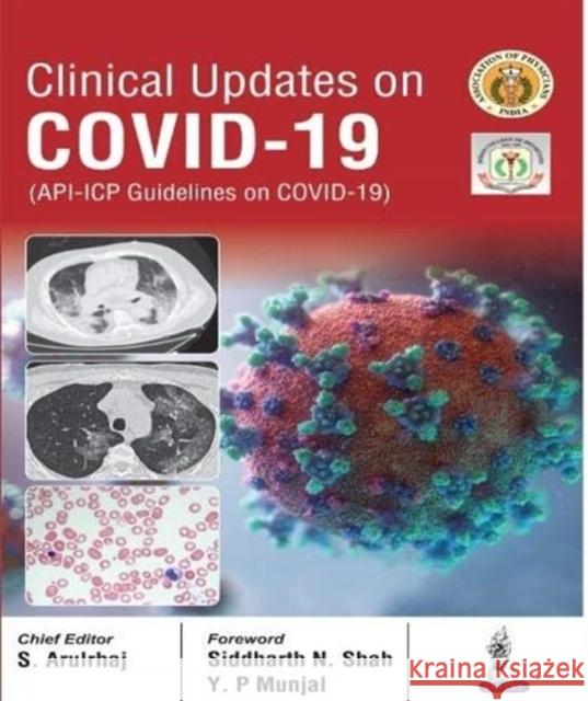 Clinical Updates on COVID-19 S Arulrhaj 9789390020584 JP Medical Publishers (RJ)