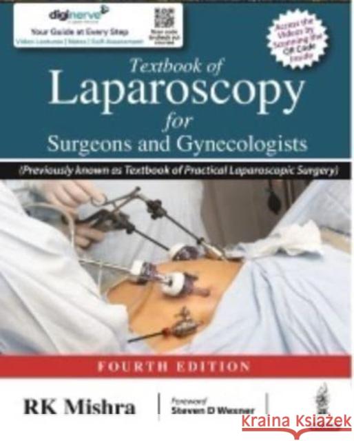 Textbook of Practical Laparoscopic Surgery RK Mishra 9789390020614