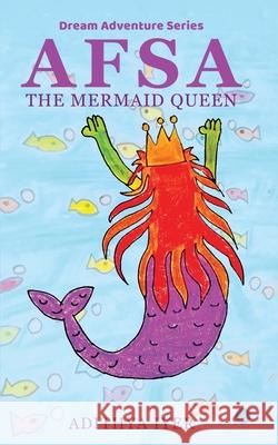 AFSA - The mermaid queen Adithya Iyer 9789390034697