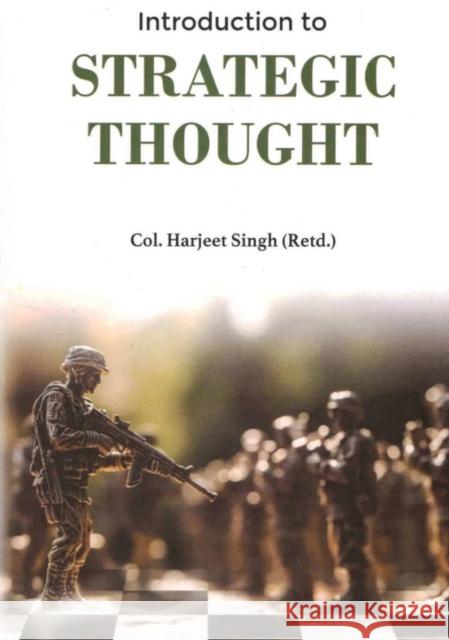 Introduction to Strategic Thought Harjeet Singh 9789390095858