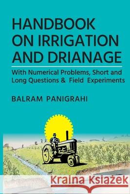 A Handbook On Irrigation And Drainage Balram Panigrahi 9789390175314 New India Publishing Agency- Nipa