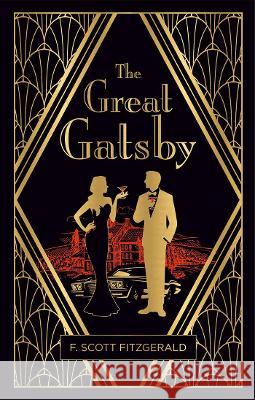 The Great Gatsby (Deluxe Hardbound Edition) F. Scott Fitzgerald 9789390183524 Fingerprint! Publishing