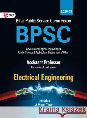 Bpsc 2020: Assistant Professor - Electrical Engineering Gkp 9789390187164 G.K Publications Pvt.Ltd