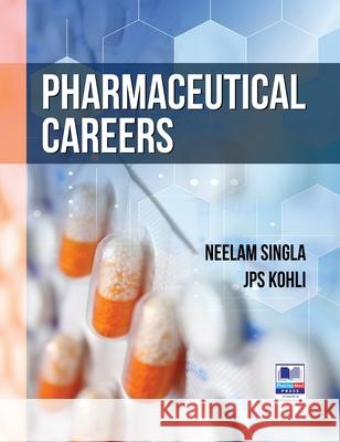 Pharmaceutical Careers Neelam Singla Jps Kohli 9789390211890 Pharmamed Press