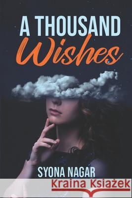 A Thousand Wishes Syona Nagar 9789390261833