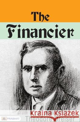 The Financier Theodore Dreiser 9789390315475