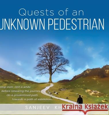 Quests of an Unknown Pedestrian Sanjeev Khosla 9789390347360