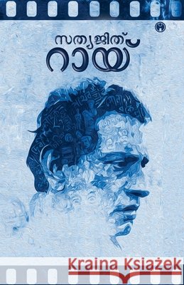 Satyajit Ray Editor C V Ramesan 9789390355792