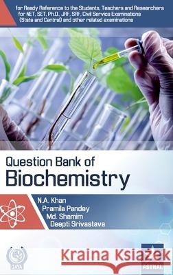 Question Bank of Biochemistry Deepti Srivastava 9789390384433 Daya Pub. House