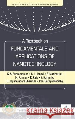 Textbook on Fundamentals and Applications of Nanotechnology K. S. Subramanian 9789390384600 Daya Pub. House