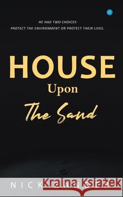 House Upon The Sand Nick Zander 9789390396115