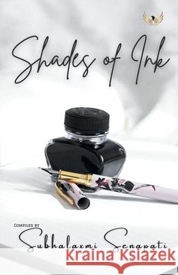 Shades Of Ink Subhalaxmi Senapati 9789390416882