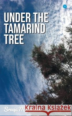 Under the Tamarind Tree Sreeja Mohandas 9789390432035