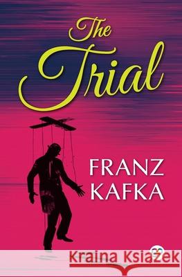 The Trial Franz Kafka 9789390492596
