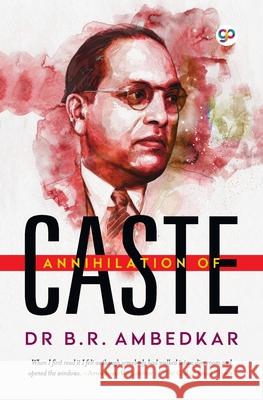 Annihilation of Caste B R Ambedkar 9789390492732 General Press India