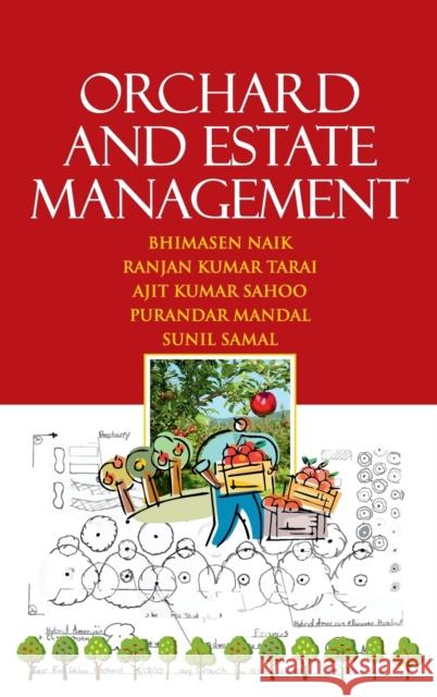 Orchard And Estate Management Bhimasen Naik 9789390591367 New India Publishing Agency- Nipa