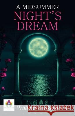 A Midsummer Night's Dream William Shakespeare 9789390600748 Namaskar Books