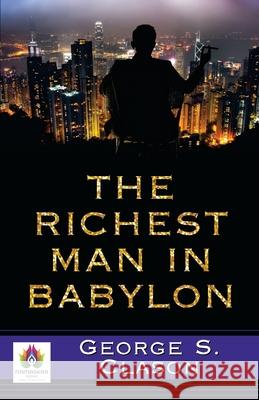 The Richest Man in Babylon George Clason S 9789390600762