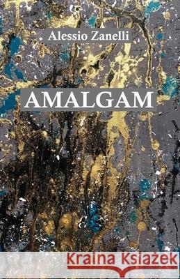 Amalgam Alessio Zanelli 9789390601929