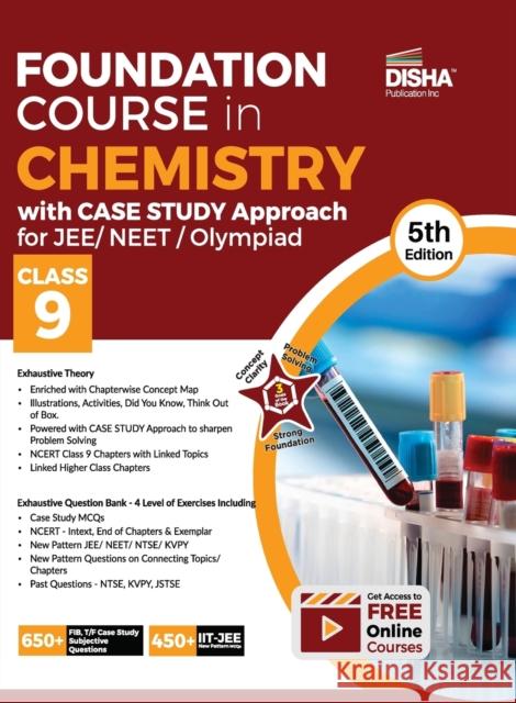 Foundation Course in Chemistry with Case Study Approach for JEE/ NEET/ Olympiad Class 9 - 5th Edition Disha Experts   9789390711406 Disha Publication