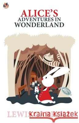 Alice's Adventures in Wonderland Lewis Carroll 9789390736041