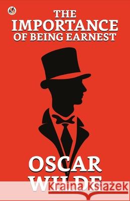 The Importance of Being Earnest Oscar Wilde 9789390736270