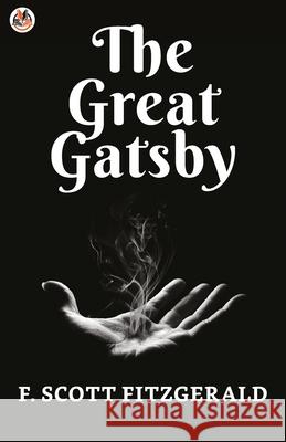 The Great Gatsby F Scott Fitzgerald 9789390736423 True Sign Publishing House