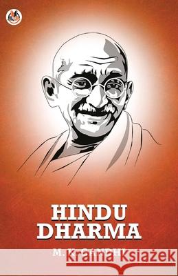 Hindu Dharma M. K. Gandhi 9789390736577 True Sign Publishing House