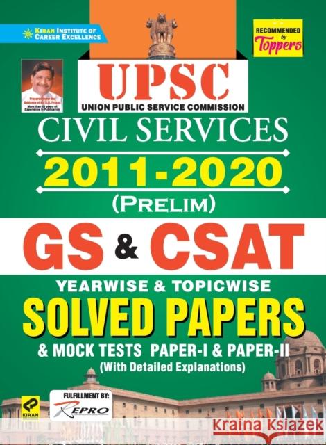 UPSC GS & CSAT Prelim Yearwise & Topicwise-(2011-2020)-E-2021 New Unknown 9789390797387