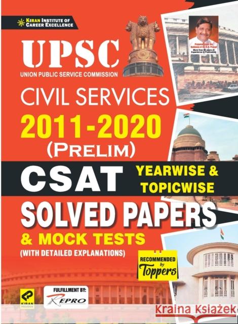 UPSC CSAT Paper-2 Yearwise & Topicwise (2011-2020)-E-2021 New Unknown 9789390797424