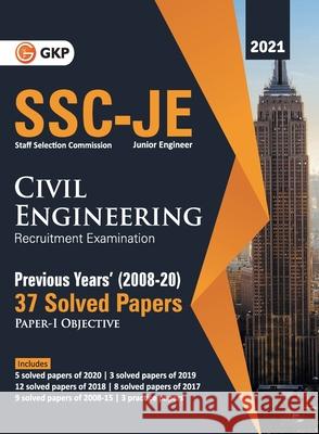 SSC 2021 Junior Engineers Paper I - Civil Engineering - 37 Previous Years Solved Papers (2008-20) Gautam Puri 9789390820580